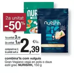 BonpreuEsclat Nurishh - gran vegiano vega en pols o daus estil grec oferta