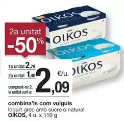 BonpreuEsclat Oikos - logurt grec amb sucre o natural oferta