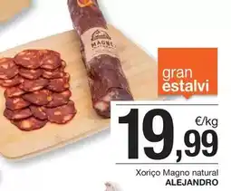 BonpreuEsclat Alejandro - xoriço magno natural oferta