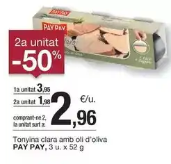 BonpreuEsclat Pay pay - tonyina clara amb oli d'oliva oferta