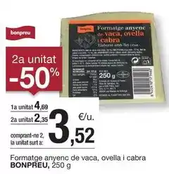 BonpreuEsclat Bonpreu - formatge anyenc de vaca, ovella i cabra oferta