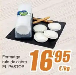 SPAR Fragadis EL PASTOR Formatge rulo de cabra oferta