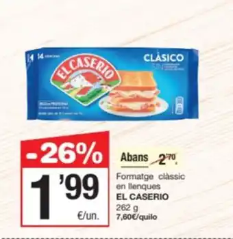 SPAR Fragadis EL CASERIO Formatge clàssic en llenques oferta