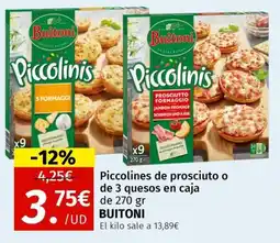 Maskom Supermercados BUITONI Piccolines de prosciuto o de 3 quesos en caja oferta