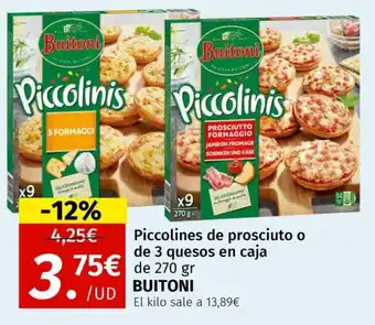 Maskom Supermercados BUITONI Piccolines de prosciuto o de 3 quesos en caja oferta