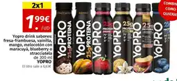 Maskom Supermercados YOPRO Yopro drink sabores: fresa-frambuesa, vainilla, mango, melocotón con maracuyá, blueberry of stracciatela oferta
