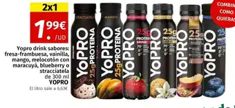 Maskom Supermercados YOPRO Yopro drink sabores: fresa-frambuesa, vainilla, mango, melocotón con maracuyá, blueberry of stracciatela oferta