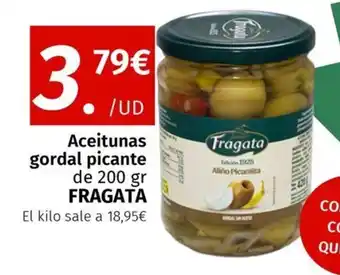 Maskom Supermercados FRAGATA Aceitunas gordal picante oferta
