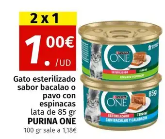 Maskom Supermercados PURINA ONE Gato esterilizado sabor bacalao o pavo con espinacas oferta
