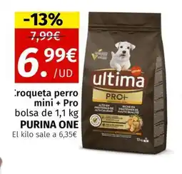 Maskom Supermercados PURINA ONE Croqueta perro mini + Pro oferta