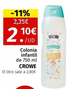 Maskom Supermercados CROWE Colonia infantil oferta