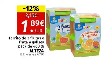 Maskom Supermercados ALTEZA Tarrito de 3 frutas o fruta y galleta oferta