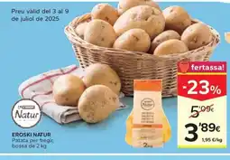 Caprabo EROSKI NATUR Patata per fregir oferta
