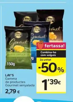 Caprabo LAY'S Gamma de productes Gourmet senyalada oferta