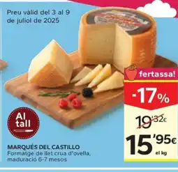 Caprabo MARQUÉS DEL CASTILLO Formatge de llet crua d'ovella, maduració 6-7 mesos oferta