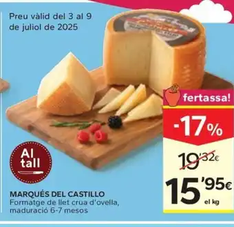 Caprabo MARQUÉS DEL CASTILLO Formatge de llet crua d'ovella, maduració 6-7 mesos oferta
