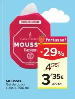 Caprabo MOUSSEL Gel de dutxa clàssic oferta