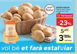 Caprabo EROSKI NATUR Natur Patata per fregir oferta
