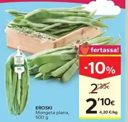 Caprabo EROSKI Mongeta plana oferta