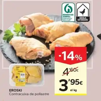 Caprabo EROSKI Contracuixa de pollastre oferta