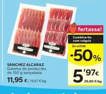 Caprabo SÁNCHEZ ALCARAZ Gamma de productes oferta