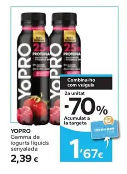 Caprabo YOPRO Gamma de iogurts liquids senyalada oferta