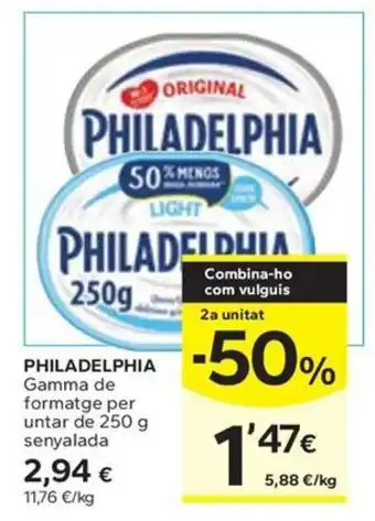Caprabo PHILADELPHIA Gamma de formatge per untar oferta