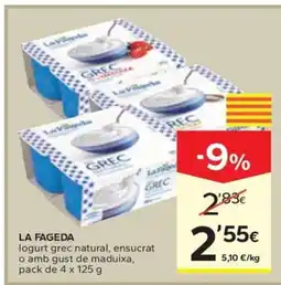 Caprabo LA FAGEDA logurt grec natural, ensucrat o amb gust de maduixa oferta