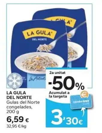 Caprabo LA GULA DEL NORTE Gulas del Norte congelades oferta