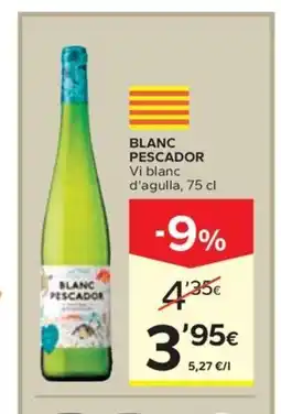 Caprabo BLANC PESCADOR Vi blanc d'agulla oferta