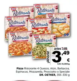 Masymas DR. OETKER Pizza Ristorante 4 Quesos, Atún, Barbacoa, Espinacas, Mozzarella, Prosciutto o Speciale oferta