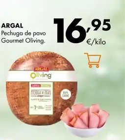 Supermercados Lupa ARGAL Pechuga de Gourmet Oliving oferta