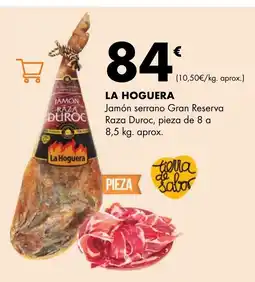 Supermercados Lupa LA HOGUERA Jamón serrano Gran Reserva Raza Duroc oferta