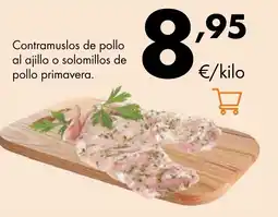 Supermercados Lupa Contramuslos de pollo al ajillo o solomillos de pollo primavera oferta