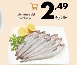 Supermercados Lupa Lirio fresco del Cantábrico oferta