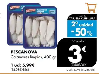Supermercados Lupa PESCANOWA Calamares limpios oferta