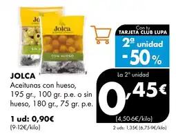 Supermercados Lupa JOLCA Aceitunas con hueso oferta