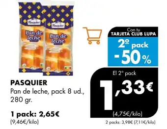 Supermercados Lupa PASQUIER Pan de leche oferta