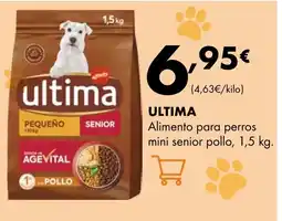 Supermercados Lupa ULTIMA Alimento para perros mini senior pollo oferta