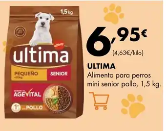 Supermercados Lupa ULTIMA Alimento para perros mini senior pollo oferta