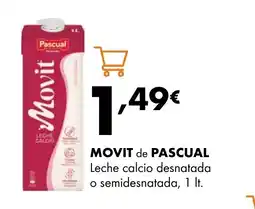 Supermercados Lupa MOVIT de PASCUAL Leche calcio desnatada o semidesnatada oferta