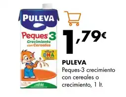Supermercados Lupa PULEVA Peques-3 crecimiento con cereales o crecimiento oferta