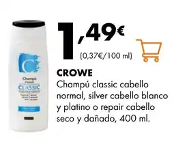 Supermercados Lupa CROWE Champú classic cabello normal, silver cabello blanco y platino o repair cabello seco y dañado oferta