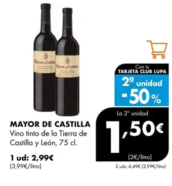 Supermercados Lupa MAYOR DE CASTILLA Vino tinto de la Tierra de Castilla y León oferta