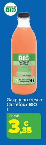 Carrefour BIO Gazpacho fresco oferta