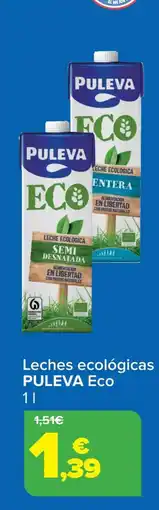 Carrefour PULEVA Leches ecológicas oferta