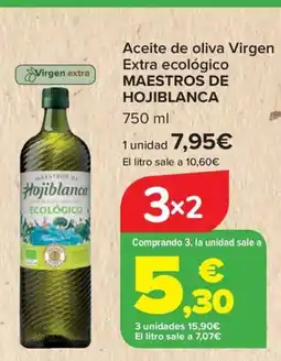Carrefour MAESTROS DE HOJIBLANCA Aceite de oliva Virgen Extra ecológico oferta
