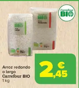 Carrefour CARREFOUR BIO Arroz redondo o largo oferta