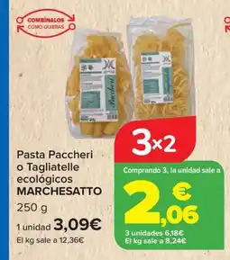 Carrefour MARCHESATTO Pasta Paccheri o Tagliatelle ecológicos oferta