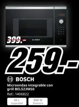 MediaMarkt BOSCH Microondas integrable con grill BEL523MSO oferta